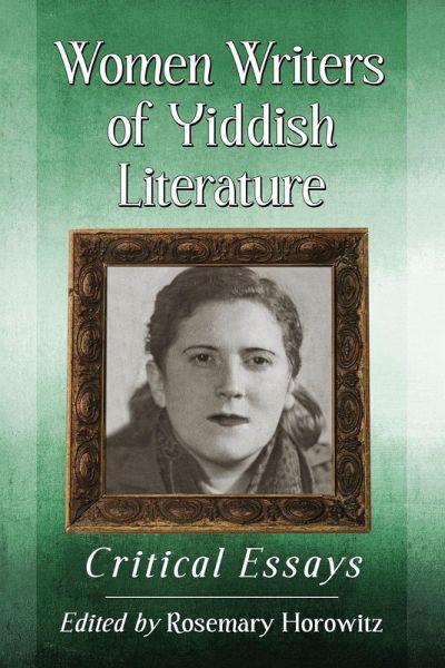 Women Writers of Yiddish Literature Women Writers of Yiddish Literature