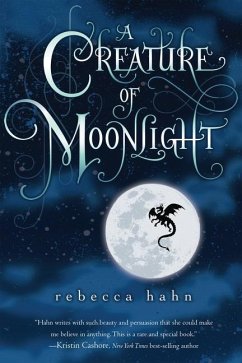 A Creature of Moonlight - Hahn, Rebecca