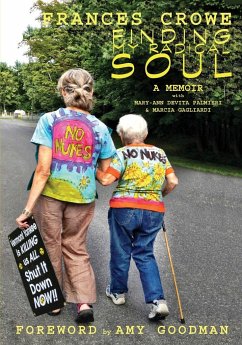Finding My Radical Soul - Crowe, Frances