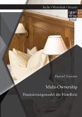 Multi-Ownership: Finanzierungsmodel der Hotellerie