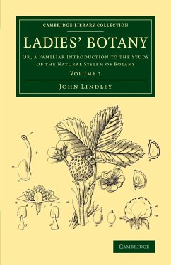 Ladies' Botany - Volume 1 - Lindley, John