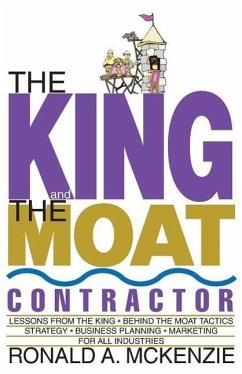 The King and the Moat Contractor - McKenzie, Ronald a.