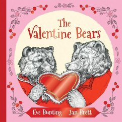 The Valentine Bears Gift Edition - Bunting, Eve