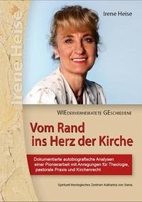 WIEDERVERHEIRATETE GESCHIEDENE - Heise, Irene