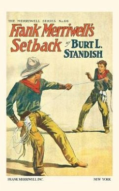 Frank Merriwell's Setback - Standish, Burt L.