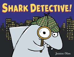 Shark Detective! - Olien, Jessica