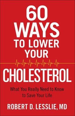 60 Ways to Lower Your Cholesterol - Lesslie, Robert D