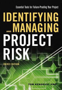 Identifying and Managing Project Risk - Kendrick, Tom