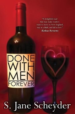 Done with Men Forever - Scheyder, S. Jane