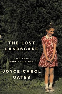 The Lost Landscape - Oates, Joyce Carol