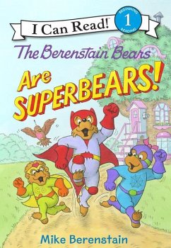 The Berenstain Bears Are Superbears! - Berenstain, Mike