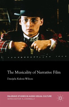 The Musicality of Narrative Film - Kulezic-Wilson, D.