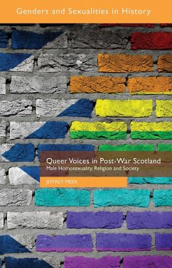 Queer Voices in Post-War Scotland - Meek, J.