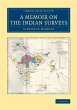 A Memoir on the Indian Surveys - Bild 1