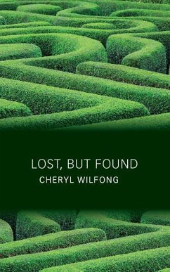Lost, But Found - Wilfong, Cheryl
