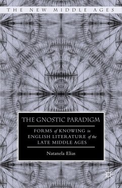 The Gnostic Paradigm - Elias, N.;Swain, Nigel