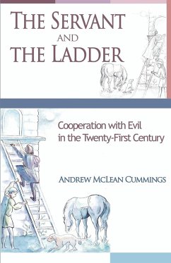 The Servant and the Ladder - Cummings, Andrew McLean