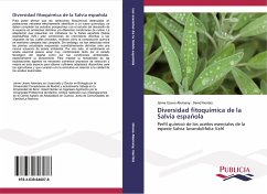 Diversidad fitoquímica de la Salvia española - Usano Alemany, Jaime;Herráiz, David