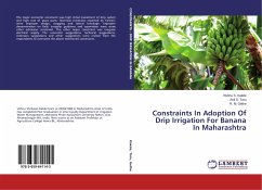 Constraints In Adoption Of Drip Irrigation For Banana In Maharashtra - Kakde, Vishnu S.;Taru, Anil S.;Gethe, R. M.