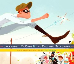 Jackrabbit McCabe & the Electric Telegraph - Rozier, Lucy Margaret
