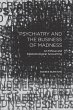 Psychiatry and the Business of Madness - Bild 1