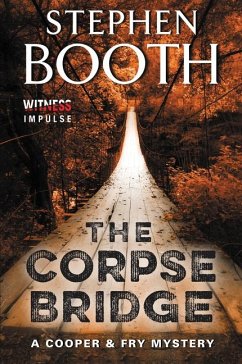 The Corpse Bridge - Booth, Stephen