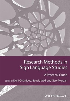 Research Methods in Sign Language Studies - Orfanidou, Eleni; Woll, Bencie; Morgan, Gary