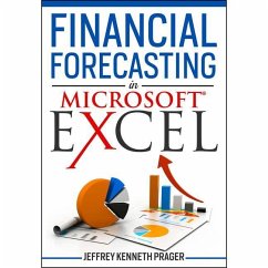 Financial Forecasting in Microsoft Excel - Prager, Jeffrey Kenneth