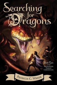 Searching for Dragons - Wrede, Patricia C.