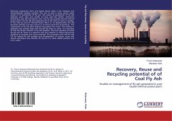 Recovery, Reuse and Recycling potential of of Coal Fly Ash