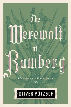 The Werewolf of Bamberg - Pötzsch, Oliver