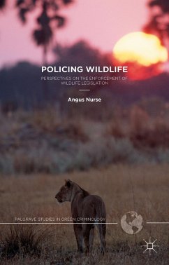 Policing Wildlife - Nurse, A.