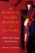 Medieval Islamic Republic of Letters,... - Bild 1