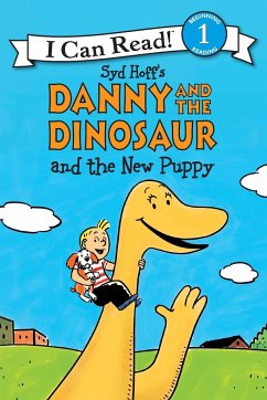 Danny and the Dinosaur and the New Puppy - Hoff, Syd