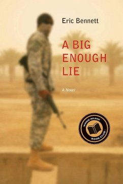 A Big Enough Lie - Bennett, Eric