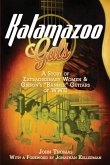 Kalamazoo Gals - A Story of Extraordinary Women & Gibson's &quote;Banner&quote; Guitars of WWII