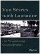 Von Sèvres nach Lausanne - Bild 1