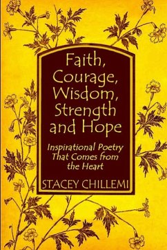 Faith, Courage, Wisdom Strength and Hope - Chillemi, Stacey