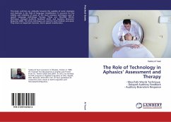 The Role of Technology in Aphasics¿ Assessment and Therapy - Al Yaari, Sadeq