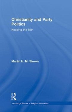 Christianity and Party Politics - Steven, Martin