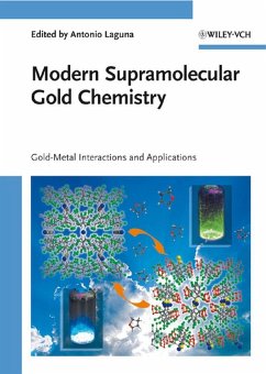 Modern Supramolecular Gold Chemistry (eBook, PDF)