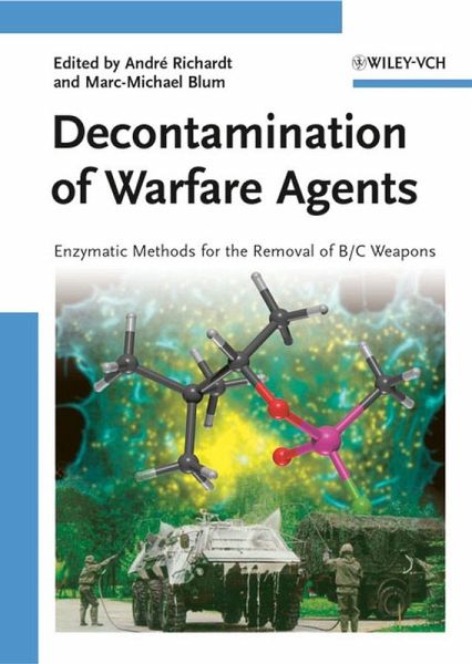 Decontamination of Warfare Agents (eBook, PDF) Decontamination of Warfare Agents (eBook, PDF)