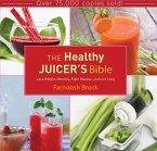 The Healthy Juicer's Bible (eBook, ePUB)