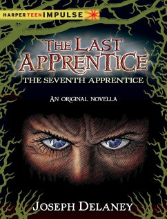 The Last Apprentice: The Seventh Apprentice (eBook, ePUB) - Delaney, Joseph