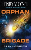 Orphan Brigade (eBook, ePUB) Orphan Brigade (eBook, ePUB)