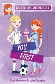 Picture Perfect #2: You First (eBook, ePUB)
