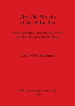 The Old Wrecks of the Baltic Sea - Cederlund, Carl Olof