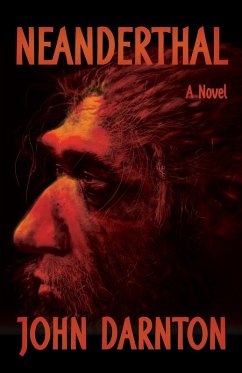 Neanderthal (eBook, ePUB) - Darnton, John