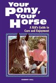 Your Pony, Your Horse (eBook, ePUB)