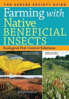 Farming with Native Beneficial Insects (eBook, ePUB) - The Xerces Society